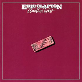 Eric Clapton – Another Ticket (1981)