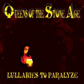 Queens of the Stone Age – Lullabies to Paralyze (2005)