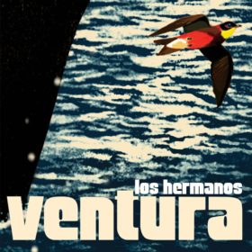 Los Hermanos – Ventura (2003)