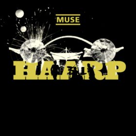 Muse – HAARP (2008)