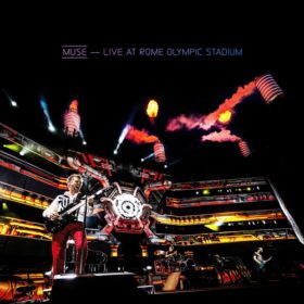 Muse – Live at Rome Olympic Stadium (2013)