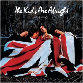 The Who – The Kids Are Alright (1979)