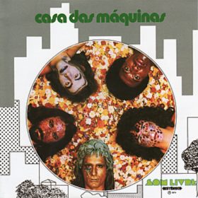 Casa Das Máquinas – Casa das Máquinas (1974)