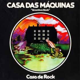 Casa Das Máquinas – Casa de Rock (1976)