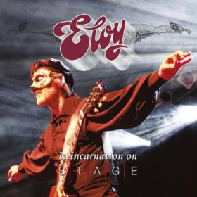 Eloy – Reincarnation on Stage (2014)