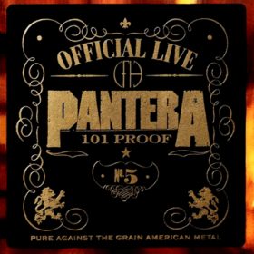 Pantera – Official Live: 101 Proof (1997)