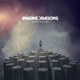 Imagine Dragons – Night Visions (2012)