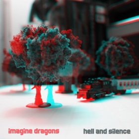 Imagine Dragons – Hell And Silence (2010)