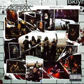Anthrax – Alive 2 (2005)