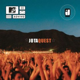 Jota Quest – MTV Ao Vivo (2003)