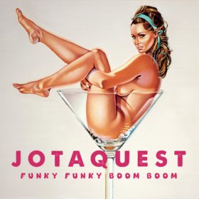 Jota Quest – Funky Funky Boom Boom (2013)