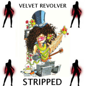 Velvet Revolver – Stripped (2007)