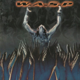 W.A.S.P. – The Neon God: Part 2 – The Demise (2004)