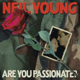 Neil Young – Are You Passionate? (2002)