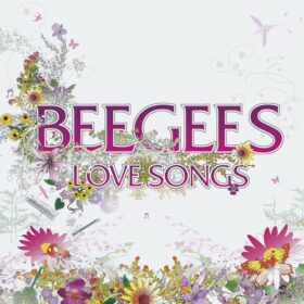 Bee Gees – Love Songs (2005)