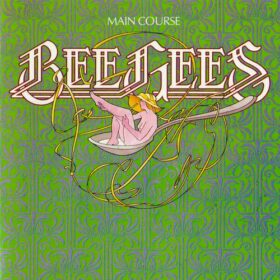 Bee Gees – Main Course (1975)