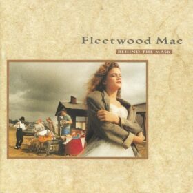 Fleetwood Mac – Behind the Mask (1990)