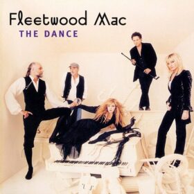 Fleetwood Mac – The Dance (1997)