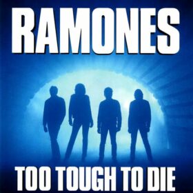 Ramones – Too Tough to Die (1984)