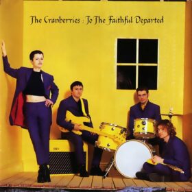 The Cranberries – To the Faithful Departed (1996)