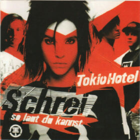 Tokio Hotel – Schrei – so laut du kannst (2006)