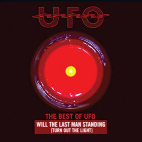 UFO – The Best of UFO: Will The Last Man Standing [Turn Out The Lights] (2019)