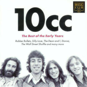 10cc – Best of the Early Years (2002)