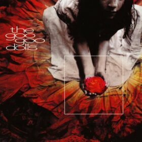 Goo Goo Dolls – Gutterflower (2002)