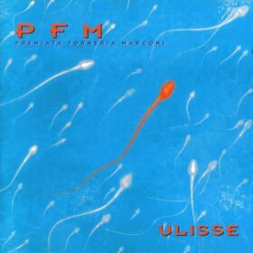 Premiata Forneria Marconi – Ulisse (1997)