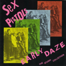 Sex Pistols – Early Daze (1993)