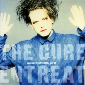 The Cure – Entreat (1991)