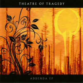 Theatre Of Tragedy – Addenda (2010)