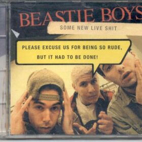Beastie Boys – Some New Live Shit (1999)
