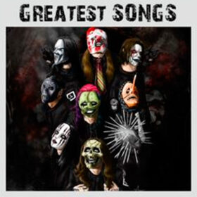 Slipknot – Greatest Songs (2018)