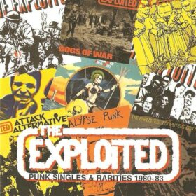 The Exploited – Punk Singles & Rarities 1980-83 (2001)