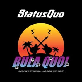 Status Quo – Bula Quo! (2013)