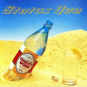 Status Quo – Thirsty Work (1994)