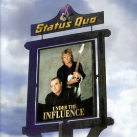 Status Quo – Under The Influence (1999)