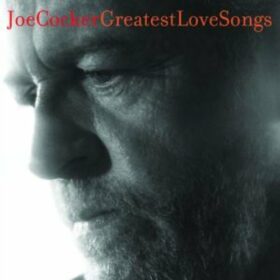 Joe Cocker – Greatest Love Songs (2003)