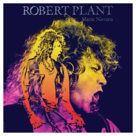 Robert Plant – Manic Nirvana (1990)