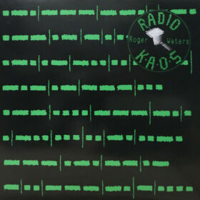 Roger Waters – Radio K.A.O.S (1987)