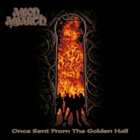 Amon Amarth – Once Sent From The Golden Hall (1998)
