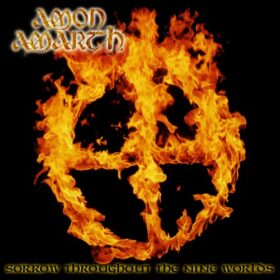 Amon Amarth – Sorrow Throughout The Nine Worlds (1996)