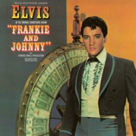 Elvis Presley – Frankie And Johnny (1966)