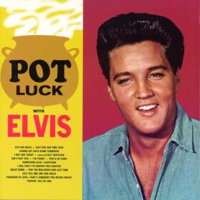 Elvis Presley – Pot Luck (1962)