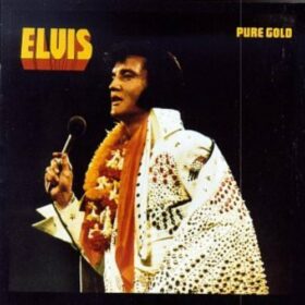 Elvis Presley – Pure Gold (1975)
