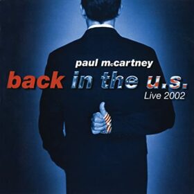 Paul McCartney – Back In The U.S. (2002)