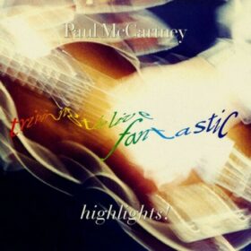 Paul McCartney – Tripping The Live Fantastic – Highlites! (1990)