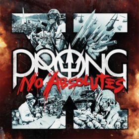 Prong – X – No Absolutes (2016)