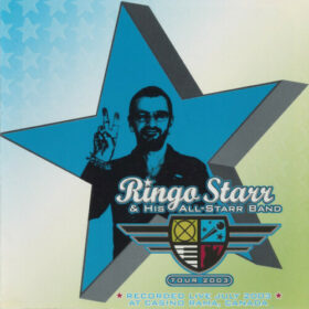 Ringo Starr And His All-Starr Band – Tour 2003 (2004)